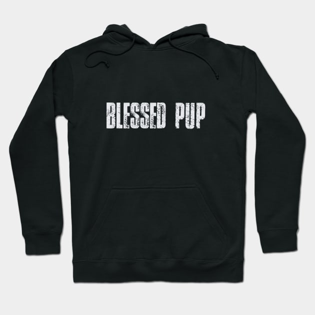 Blessed pup Hoodie by Themonkeypup